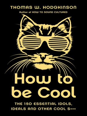 cover image of How to be Cool